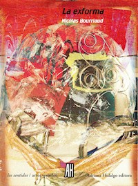 La Exforma - Nicolas Bourriaud - E-Book