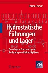 Hydrostatische Führungen und Lager - Bozina Perovic - E-Book