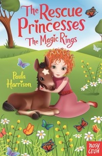 The Rescue Princesses: The Magic Rings - Paula Harrison - E-Book