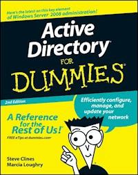 Active Directory For Dummies - Steve Clines - E-Book