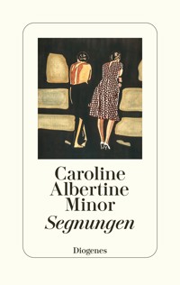 Segnungen - Caroline Albertine Minor - E-Book