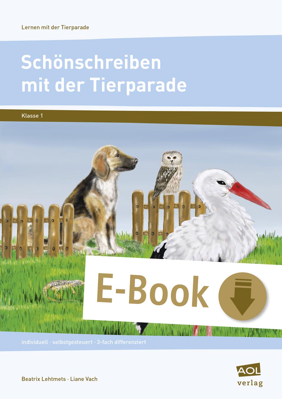 Schönschreiben mit der Tierparade - Druckschrift - Beatrix Lehtmets - E-Book