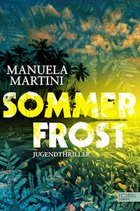 Sommerfrost - Manuela Martini - E-Book