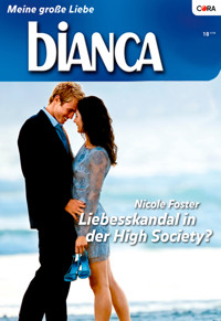 Liebesskandal in der High Society? - NICOLE FOSTER - E-Book