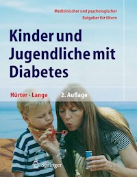 Kinder und Jugendliche mit Diabetes - Peter Hürter - E-Book