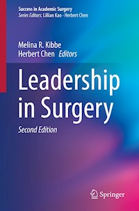 Leadership in Surgery - - E-Book