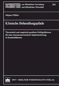 Klinische Behandlungspfade - Miriam Pföhler - E-Book