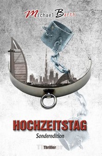 Hochzeitstag Sonderedition - Michael Barth - E-Book