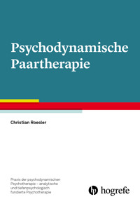 Psychodynamische Paartherapie - Christian Roesler - E-Book