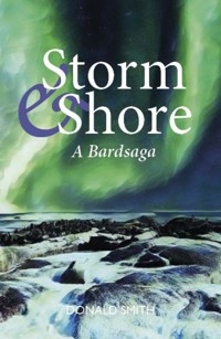 Storm and Shore - Donald Smith - E-Book