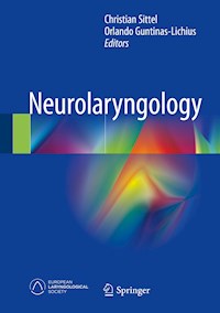 Neurolaryngology -  - E-Book