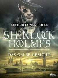 Das gelbe Gesicht - Sir Arthur Conan Doyle - E-Book