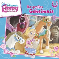 Prinzessin Emmy und ihre Pferde, Folge 1: Ihr großes Geheimnis - Vincent Andreas - Hörbuch