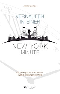 Verkaufen in einer New York Minute - Jennifer Gluckow - E-Book