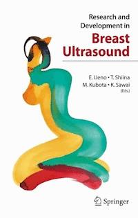 Research and Development in Breast Ultrasound -  - E-Book