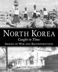 North Korea - Chris Springer - E-Book