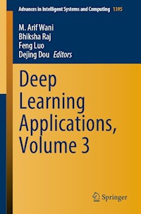 Deep Learning Applications, Volume 3 -  - E-Book