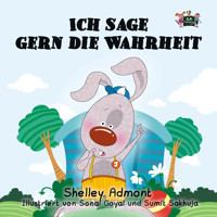 Ich sage gern die Wahrheit - Shelley Admont - E-Book