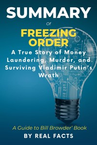 Summary of Freezing Order - Real Facts - E-Book
