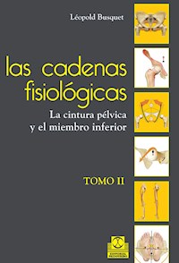 Las cadenas fisiológicas (Tomo II) - Léopold Busquet - E-Book