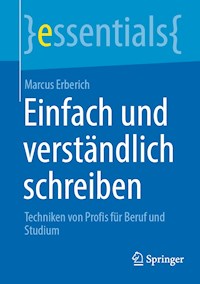 Einfach und verständlich schreiben - Marcus Erberich - E-Book