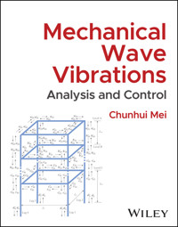 Mechanical Wave Vibrations - Chunhui Mei - E-Book