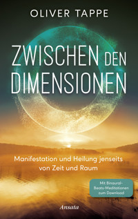 Zwischen den Dimensionen - Oliver Tappe - E-Book