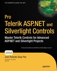 Pro Telerik ASP.NET and Silverlight Controls - José Rolando Guay Paz - E-Book