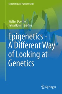 Epigenetics - A Different Way of Looking at Genetics -  - E-Book