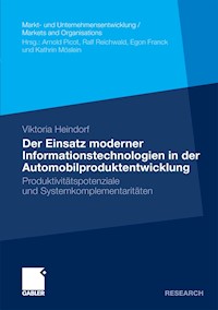 Der Einsatz moderner Informationstechnologien in der Automobilproduktentwicklung - Viktoria Heindorf - E-Book
