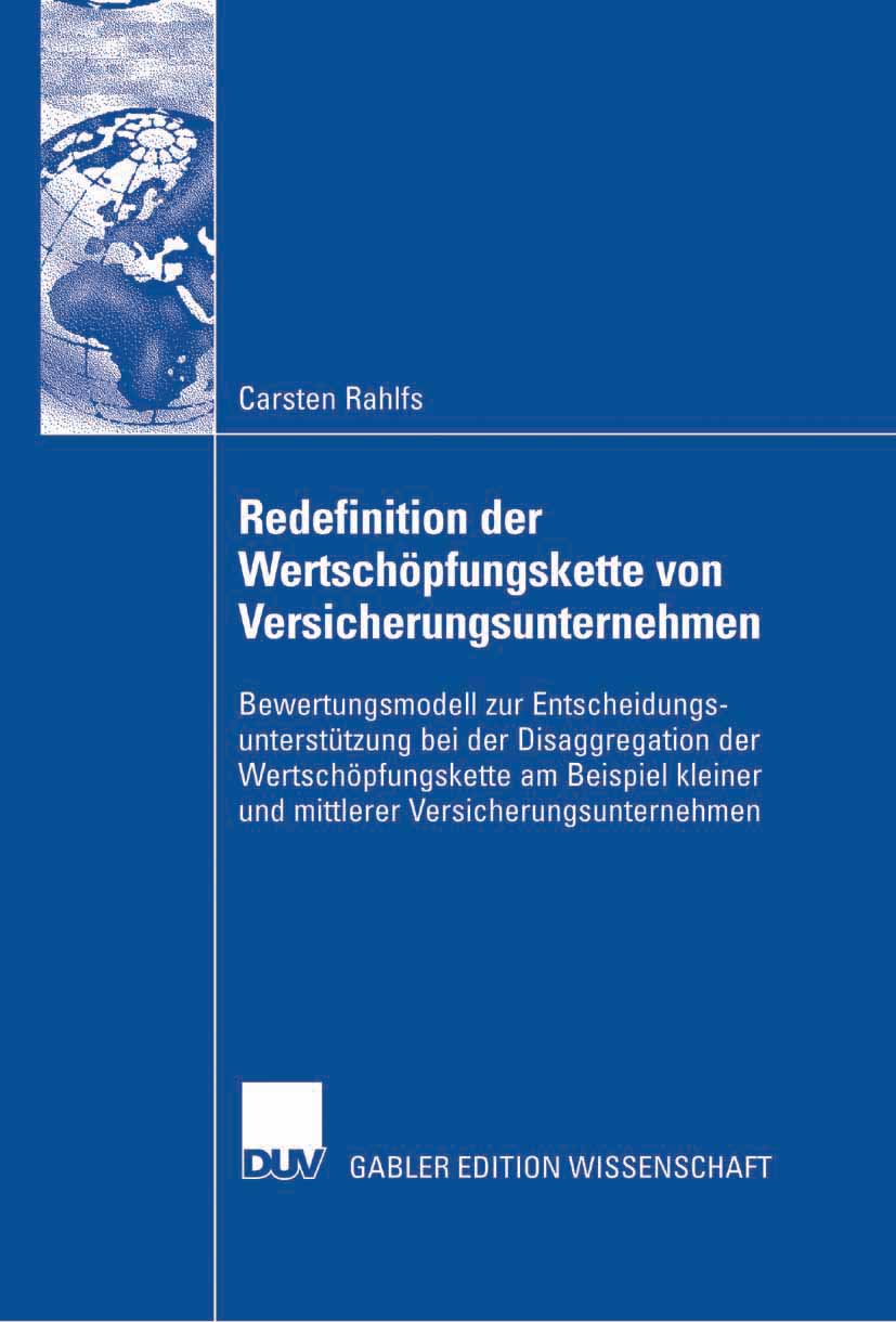 Redefinition der Wertschöpfungskette von Versicherungsunternehmen - Carsten Rahlfs - E-Book