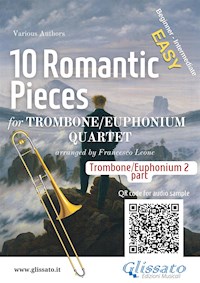 Part 2 (b.c.) Trombone/Euphonium Quartet "10 Romantic Pieces" - Johannes Brahms - E-Book