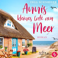 Annis kleines Café am Meer - Inga Schneider - Hörbuch