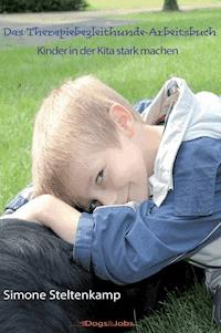Das Therapiebegleithunde-Arbeitsbuch - Simone Steltenkamp - E-Book