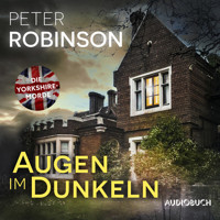 Augen im Dunkeln - Peter Robinson - Hörbuch