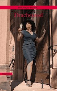 Drachentod - Marion Mink - E-Book