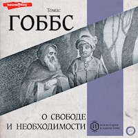 О свободе и необходимости - Томас Гоббс - Hörbuch