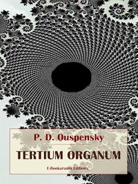 Tertium Organum - P. D. Ouspensky - E-Book
