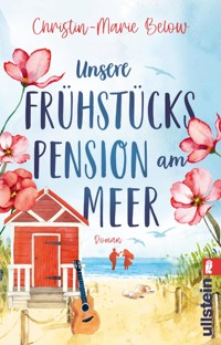 Unsere Frühstückspension am Meer - Christin-Marie Below - E-Book
