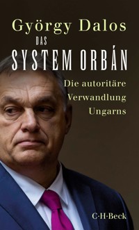 Das System Orbán - György Dalos - E-Book
