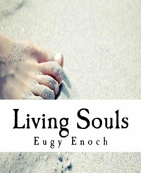Living Souls - Eugy Enoch - E-Book