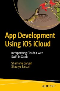 App Development Using iOS iCloud - Shantanu Baruah - E-Book