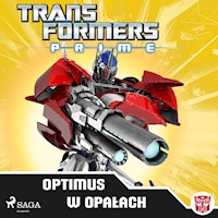 Transformers – PRIME – Optimus w opałach - Transformers - Hörbuch