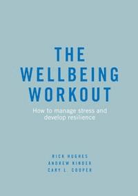 The Wellbeing Workout - Rick Hughes - E-Book