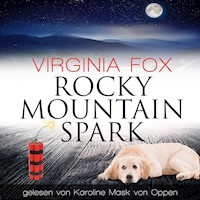 Rocky Mountain Spark - Virginia Fox - Hörbuch