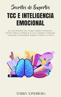 Secretos de Expertos - TCC e Inteligencia Emocional - Terry Lindberg - E-Book