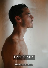 Fantômes - Manuel García - E-Book