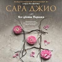 Все цветы Парижа - Сара Джио - Hörbuch