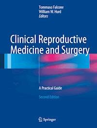 Clinical Reproductive Medicine and Surgery - - E-Book