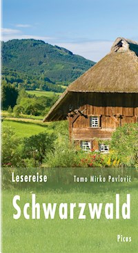 Lesereise Schwarzwald - Tomo Mirko Pavlovic - E-Book